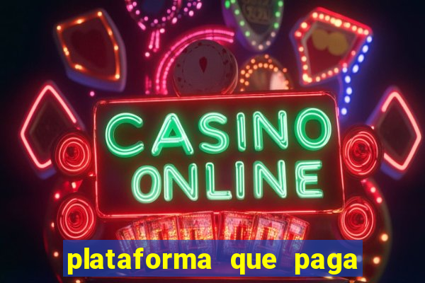 plataforma que paga no cadastro fortune tiger